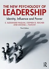Kartonierter Einband The New Psychology of Leadership von Haslam S. Alexander, Reicher Stephen D., Platow Michael J.