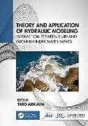 Livre Relié Theory and Application of Hydraulic Modeling de Taro (The Japanese Society of Civil Engin Arikawa