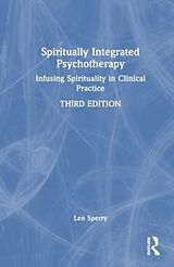 Livre Relié Spiritually Integrated Psychotherapy de Sperry Len