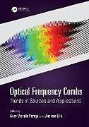 Livre Relié Optical Frequency Combs de Auro Michele Ellis, Andrew Perego