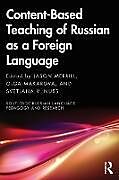 Couverture cartonnée Content-Based Teaching of Russian as a Foreign Language de Jason Makarova, Olga Nuss, Svetlana V. (U Merrill