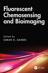 Livre Relié Fluorescent Chemosensing and Bioimaging de Suban (Svnit, India) K. Sahoo