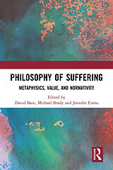 Couverture cartonnée Philosophy of Suffering de David Brady, Michael Corns, Jennifer Bain