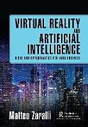 Livre Relié Virtual Reality and Artificial Intelligence de Matteo Zaralli