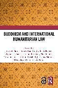 Couverture cartonnée Buddhism and International Humanitarian Law de 