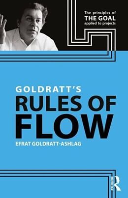 Couverture cartonnée Goldratt's Rules of Flow de Efrat Goldratt-Ashlag