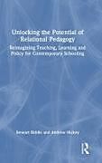 Livre Relié Unlocking the Potential of Relational Pedagogy de Stewart Riddle, Andrew Hickey