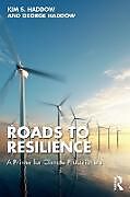 Couverture cartonnée Roads to Resilience de Haddow Kim S., Haddow George