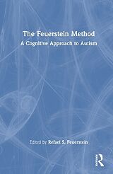 Fester Einband The Feuerstein Method von Refael S. Feuerstein