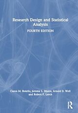 Livre Relié Research Design and Statistical Analysis de Caren M. Rotello, Myers Jerome L., Well Arnold D.