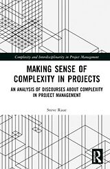 Livre Relié Making Sense of Complexity in Projects de Steve Raue