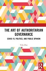 Livre Relié The Art of Authoritarian Governance de Yida Zhai