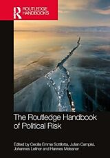 Livre Relié The Routledge Handbook of Political Risk de Cecilia Emma Campisi, Julian Leitner, Sottilotta