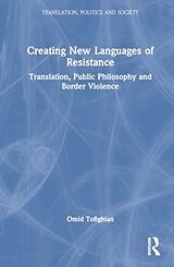 Livre Relié Creating New Languages of Resistance de Tofighian Omid