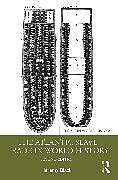 Couverture cartonnée The Atlantic Slave Trade in World History de Jeremy Black