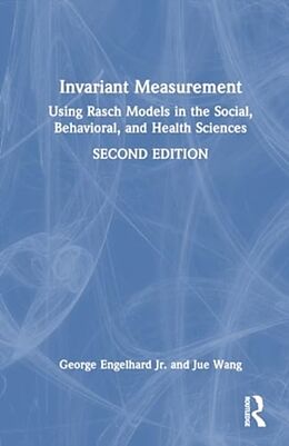 Livre Relié Invariant Measurement de George Engelhard Jr., Jue Wang