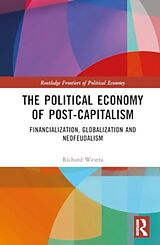 Livre Relié The Political Economy of Post-Capitalism de Richard Westra