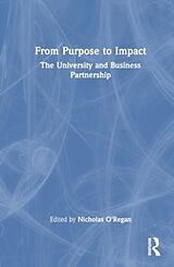 Livre Relié From Purpose to Impact de Nicholas O''''regan