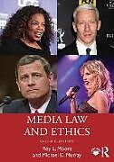 Couverture cartonnée Media Law and Ethics de Moore Roy L., Murray Michael D.