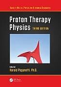 Livre Relié Proton Therapy Physics de 