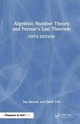 Couverture cartonnée Algebraic Number Theory and Fermat's Last Theorem de Ian Stewart, David Tall