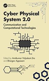 Livre Relié Cyber Physical System 2.0 de Amitkumar ((kiit) University, India) Appas V. Jha