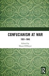 Livre Relié Confucianism at War de Shaun Odwyer