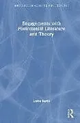 Fester Einband Engagements with Postcolonial Literature and Theory von Burns Lorna