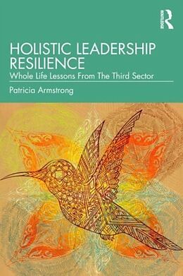 Couverture cartonnée Holistic Leadership Resilience de Armstrong Patricia