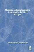 Livre Relié Methods and Approaches in Comparative Political Analysis de Pushpa Singh, Chetna Sharma