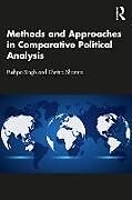 Couverture cartonnée Methods and Approaches in Comparative Political Analysis de Pushpa Singh, Chetna Sharma