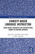 Livre Relié Concept-based Language Instruction de Kyoko Masuda, Amy Snyder Ohta, Rie Tsujihara