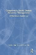 Couverture cartonnée Competency Based Human Resource Management de Anindya Basu Roy, Sumati Ray