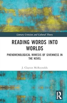 Livre Relié Reading Words into Worlds de J. Clayton McReynolds