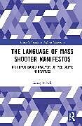 Livre Relié The Language of Mass Shooter Manifestos de Emily Powell