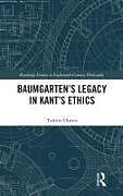 Livre Relié Baumgartens Legacy in Kants Ethics de Toshiro Osawa