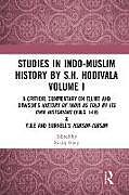 Couverture cartonnée Studies in Indo-Muslim History by S.H. Hodivala Volume I de Sanjay Garg
