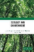 Kartonierter Einband Ecology and Environment von R N Bhargava, V Rajaram, Keith Olson