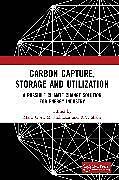 Couverture cartonnée Carbon Capture, Storage and Utilization de Malti Sudhakar, M. Shahi, R.v. Goel