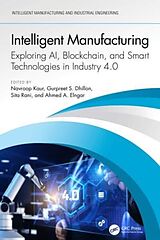 Livre Relié Intelligent Manufacturing de Navroop Dhillon, Gurpreet S. Rani, Sita (Gnd Kaur