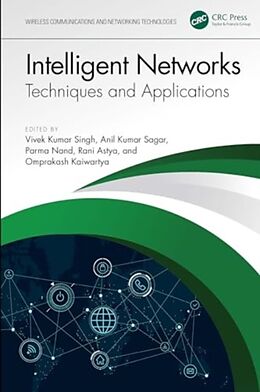 Livre Relié Intelligent Networks de Vivek Kumar Kumar Sagar, Anil (Sharda Unive Singh