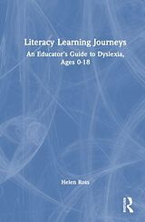 Couverture cartonnée Literacy Learning Journeys de Helen Ross