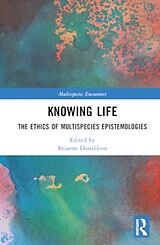 Livre Relié Knowing Life de Brianne (University of California, Irvi Donaldson