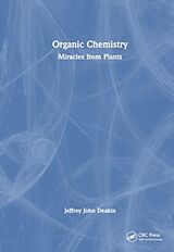 Livre Relié Organic Chemistry de Jeffrey John Deakin