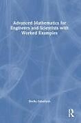 Livre Relié Advanced Mathematics for Engineers and Scientists with Worked Examples de Shefiu Zakariyah