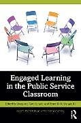 Couverture cartonnée Engaged Learning in the Public Service Classroom de 