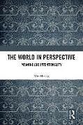 Livre Relié The World in Perspective de Min Huang