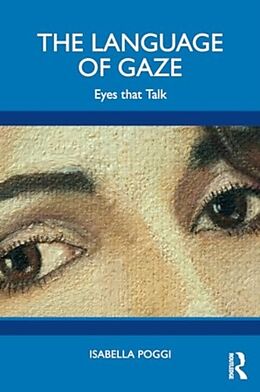 Couverture cartonnée The Language of Gaze de Poggi Isabella