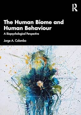 Couverture cartonnée The Human Biome and Human Behaviour de Jorge A. Colombo