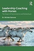 Couverture cartonnée Leadership Coaching with Horses de Michele Damone